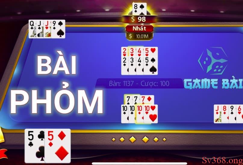 Hướng dẫn luật chơi Phỏm chi tiết trên hệ thống sv368
